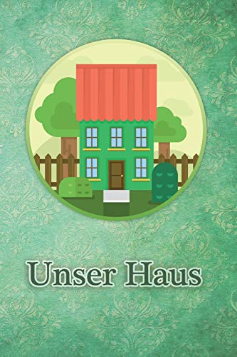 Unser Haus: Bautagebuch F?r Zuk?nftige Hausbesitzer, Punkteraster Dot Grid Notizbuch, Din A5, 120 Seiten (German Edition)