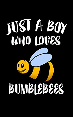 Just A Boy Who Loves Bumblebees: Animal Nature Collection