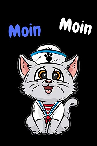 Moin Moin: Seefahrer Katze (German Edition)