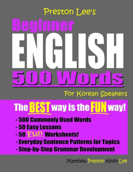 Preston Lee's Beginner English 500 Words For Korean Speakers (Preston Lee's English For Korean Speakers)