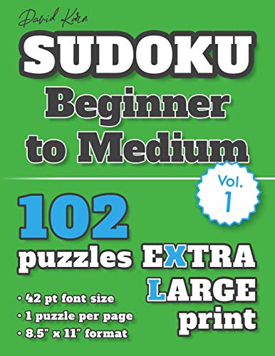 David Karn Sudoku Û Beginner To Medium Vol 1: 102 Puzzles, Extra Large Print, 42 Pt Font Size, 1 Puzzle Per Page