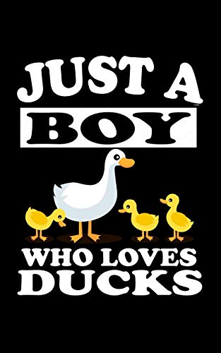 Just A Boy Who Loves Ducks: Animal Nature Collection