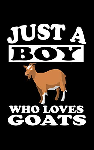 Just A Boy Who Loves Goats: Animal Nature Collection