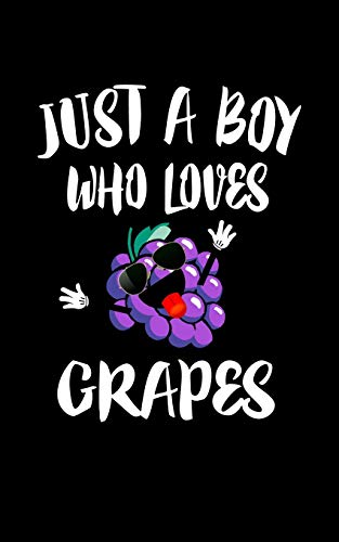 Just A Boy Who Loves Grapes: Animal Nature Collection
