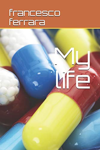 My Life (Narrativa) (Italian Edition)