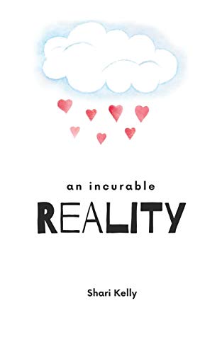 An Incurable Reality