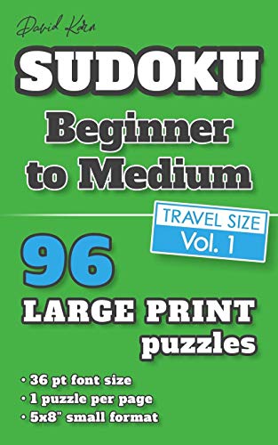 David Karn Sudoku Û Beginner To Medium Vol 1: 96 Puzzles, Travel Size, Large Print, 36 Pt Font Size, 1 Puzzle Per Page