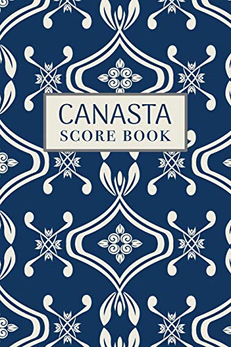 Canasta Score Book: 6X9, 110 Pages, Keep Track Of Scoring Card Games