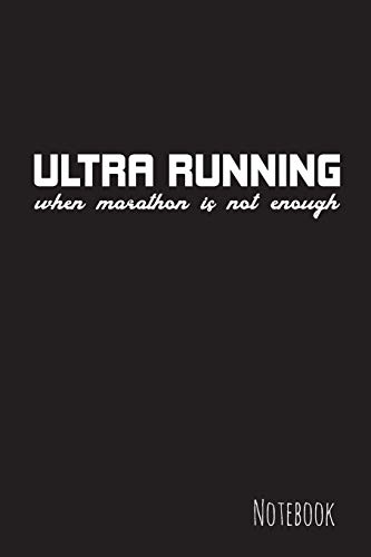 Ultra Running: Notizbuch - Liniert - 15,2 X 22,9 Cm - Geschenk