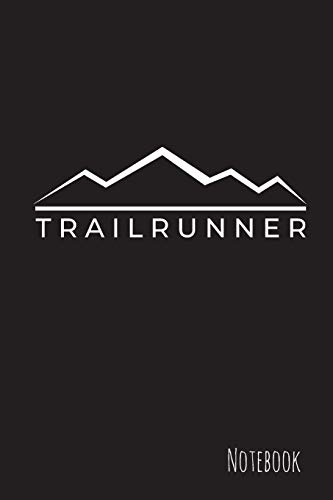 Trailrunning: Notizbuch - Liniert - 15,2 X 22,9 Cm - Geschenk - 9781079097184