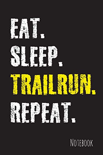 Trailrunning: Notizbuch - Liniert - 15,2 X 22,9 Cm - Geschenk - 9781079097207