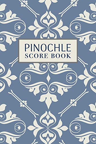 Pinochle Score Book: 6X9, 110 Pages, Keep Track Of Scoring Card Games