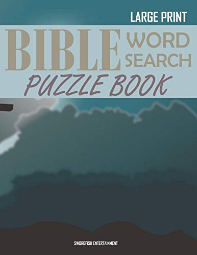Bible Word Search Puzzle Book: Christian Scripture Verses Wordsearch (Bible Based Activity Books For All Ages)