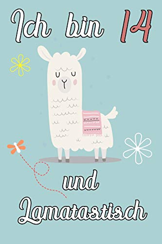 Ich Bin 14 Und Lamatastisch: Lama Mit Decke Schreibheft Mit 120 Linierten Seiten, Notizheft In Ca. Din A5, Ein Perfektes Individuelles Geschenk ... Weihnachten Und Ostern (German Edition)