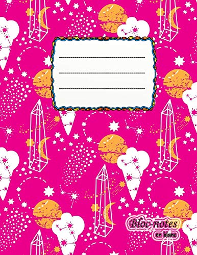 Bloc-Notes En Blanc: Pour Les Filles - Astronaute Format A4 | 112 Pages | Carnet De Notes Avec Registre | Id?al Comme Agenda, Carnet De Croquis, ... Ou Cahier ? Colorier Vide (French Edition)