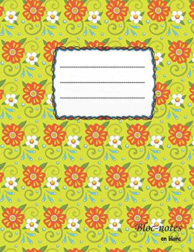 Bloc-Notes En Blanc: Vintage - Format A4 | 112 Pages | Carnet De Notes Avec Registre | Id?al Comme Agenda, Carnet De Croquis, Carnet De Croquis, Carnet ? Dessin Ou ? Colorier Vide (French Edition)