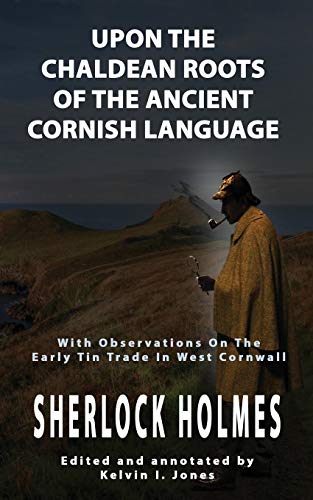 Upon The Chaldean Roots Of The Ancient Cornish Language