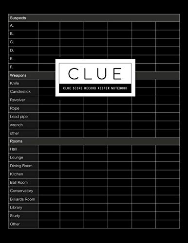 Clue Score Record: Classic Score Sheet Card Or Scoring Game Record Level Keeper Book Helps You Solve Your Favorite Detective Mystery Games