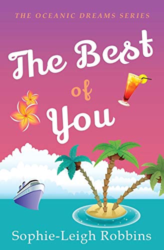 The Best Of You: A Romantic Comedy (Oceanic Dreams)