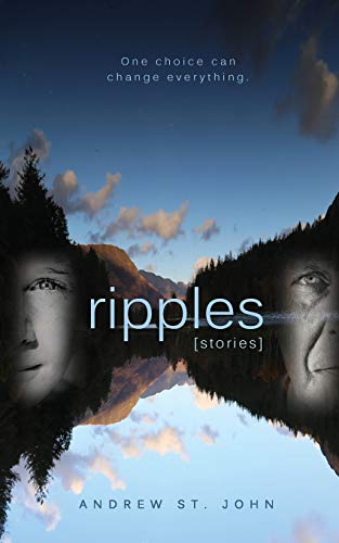 Ripples: [Stories]