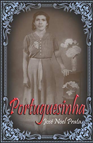 Portuguesinha (Portuguese Edition)