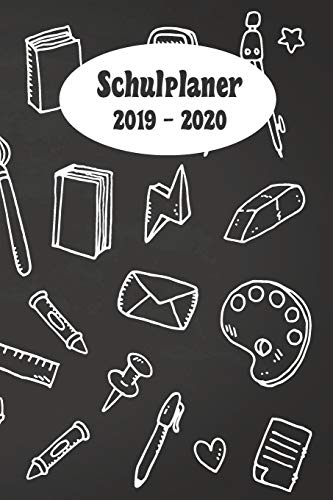 Schulplaner 2019 ? 2020: Schulsachen Utensilien Schwarz Das Hausaufgabenheft 2019 - 2020 F?r Das Neue Schuljahr ; Mit Kalender, Stundenplan F?r Jedes ... ; Geschenkidee | Dez (German Edition)