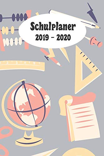 Schulplaner 2019 ? 2020: Schule Schule Schule Das Hausaufgabenheft 2019 - 2020 F?r Das Neue Schuljahr ; Mit Kalender, Stundenplan F?r Jedes Semester, ... Geschenkidee | Dezente Versi (German Edition)