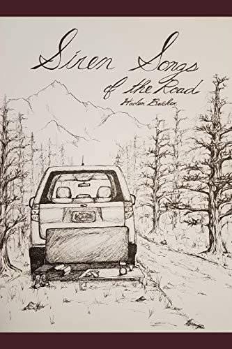 Siren Songs Of The Road