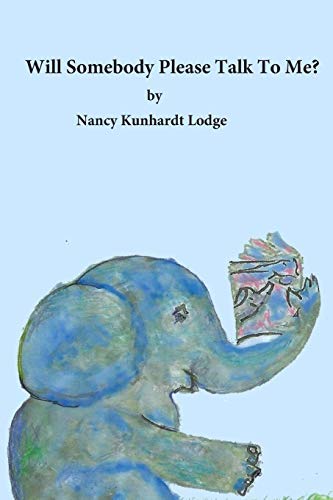 Will Somebody Please Talk To Me?