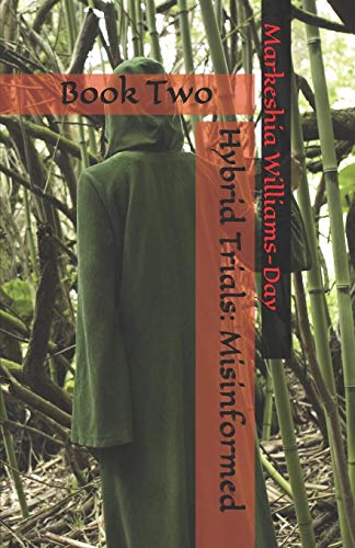 Hybrid Trials: Misinformed: Book Two