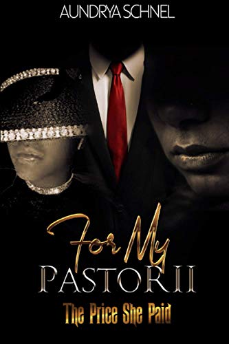 For My Pastor Ii: The Price She Paid