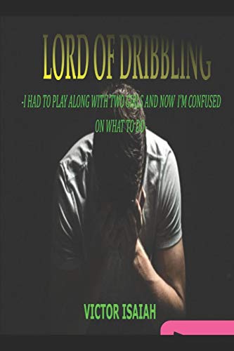 Lord Of Driblling