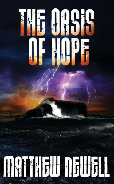 THE OASIS OF HOPE (The Oasis trilogy)