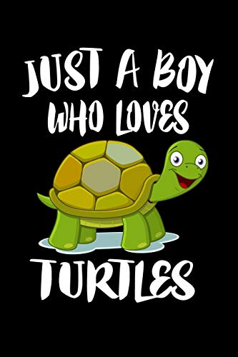 Just A Boy Who Loves Turtles: Animal Nature Collection