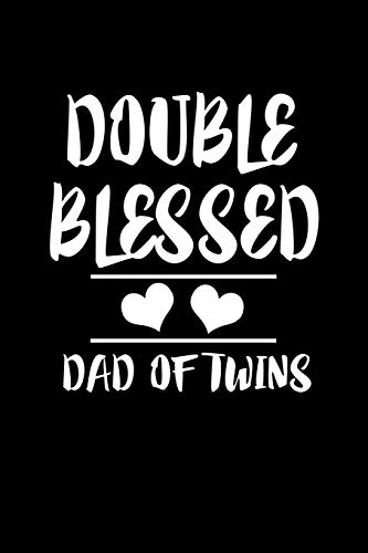 Double Blessed Dad Of Twins: Family Collection
