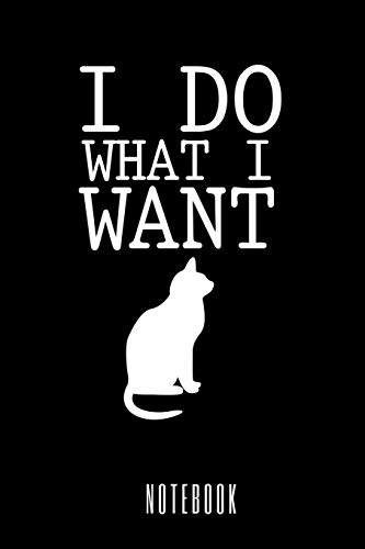 I Do What I Want - Notebook