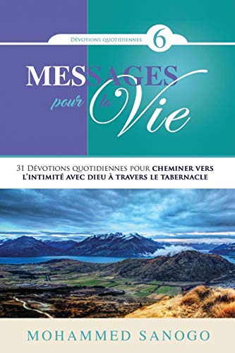 Messages Pour La Vie - 6 (French Edition)