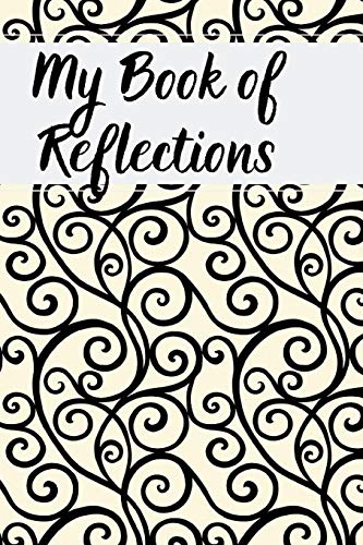 My Book Of Reflections