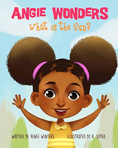 Angie Wonders: What Is The Sun?