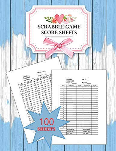 Scrabble Score Sheet: 100 Pages Scrabble Game Word Building Fur 2 Players Scrabble Books Fur Adults ,Dictionary ,Puzzles Games ,Scrabble Score Keeper ,Scrabble Game Record Book ,Size 8.5 X 11 Inch - 9781080471294