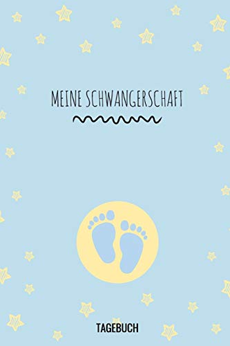 Meine Schwangerschaft Tagebuch: A5 52 Wochen Kalender Als Geschenk F?r Schwangere | Geschenkidee F?r Werdene M?tter | Schwangerschafts-Tagebuch | Kalender | Erinnerungsalbum (German Edition) - 9781080482122