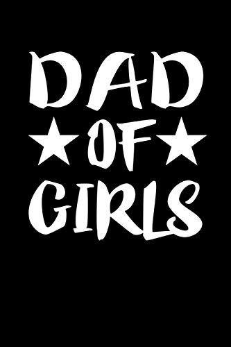 Dad Of Girls: Family Collection
