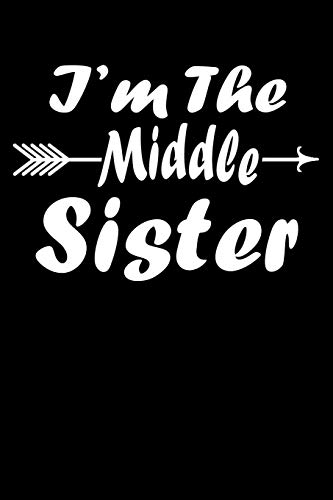 I'M The Middle Sister: Family Collection