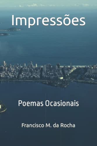 Impress?Es: Poemas Ocasionais (Portuguese Edition)