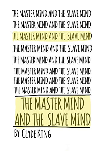 The Mastermind And The Slavemind