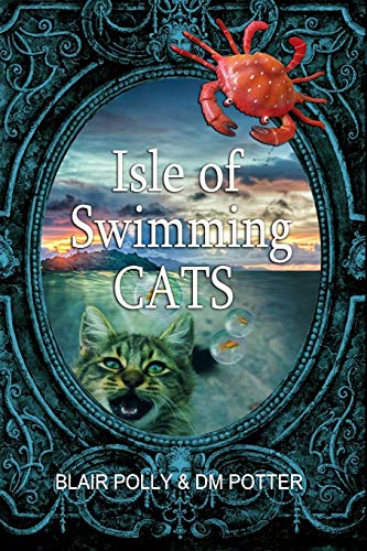 Isle of Swimming Cats (You Say Which Way)