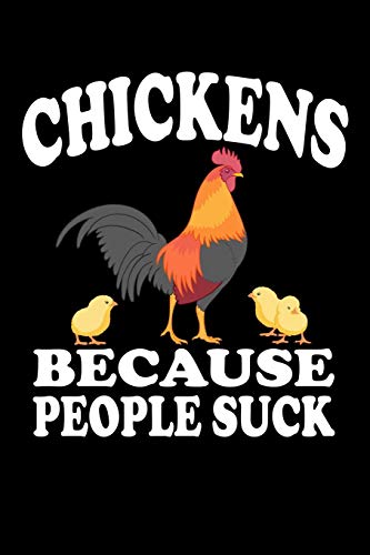 Chickens Because People Suck: Animal Nature Collection