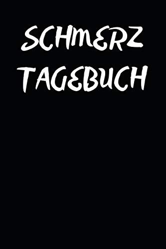 Schmerz Tagebuch: Chronische Schmerzen Bewältigen - Lerne Deine Schmerzen Zu Verstehen - Dein Täglicher Begleiter - 110 Vorgefertigte Seiten Zum Selber Ausfüllen - (German Edition) - 9781080812660