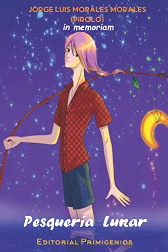 Pesquer?a Lunar: Poes?a Infantil (Spanish Edition)