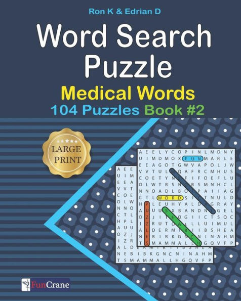 Word Search Puzzle: Medical words: 104 Puzzles (Book) - 9781080860142